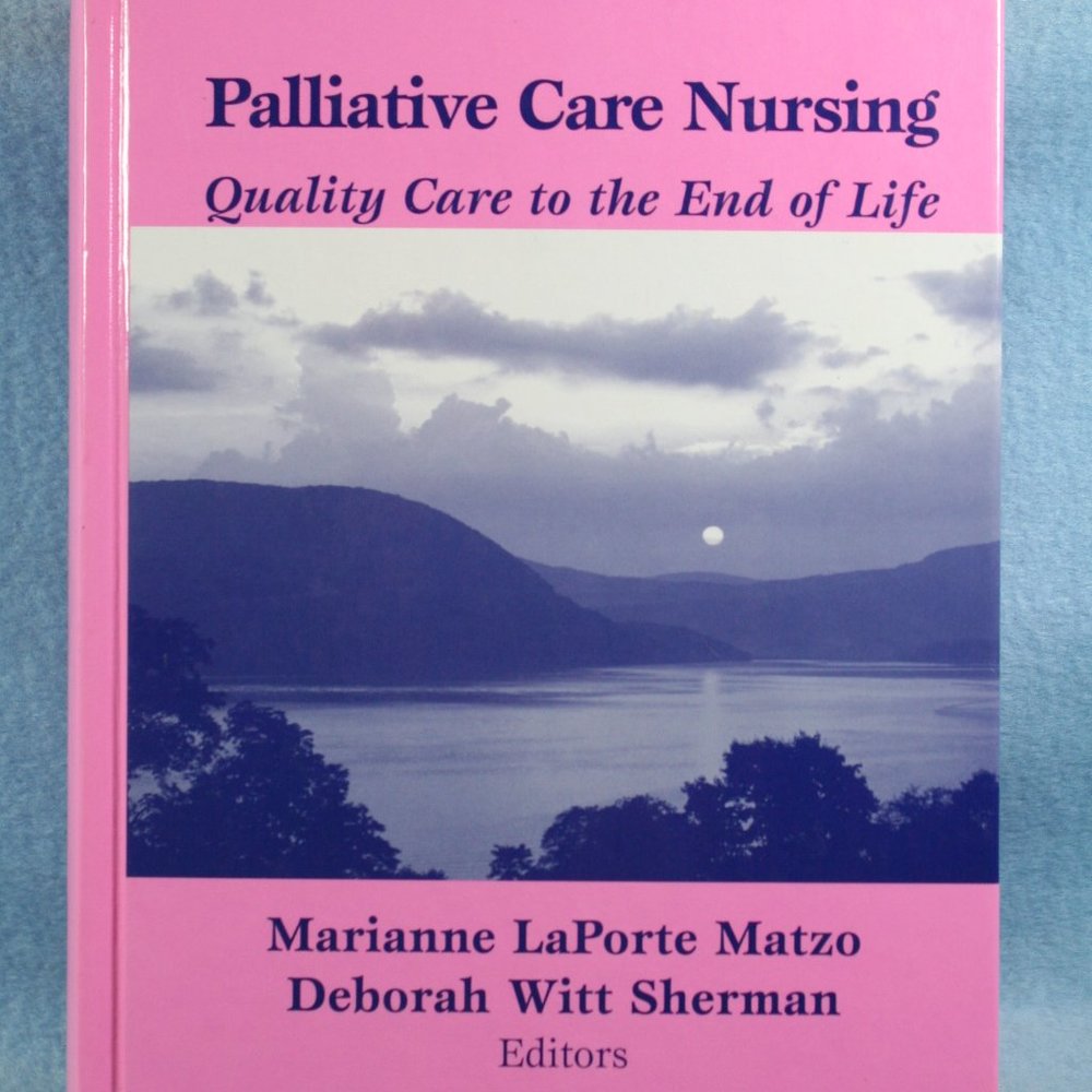 Palliative Care Nursing Quality Care at End of Life
